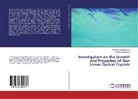 Mariappa Lakshmanan, Mariappan Lakshmanan, Suresh Sagadevan - Investigation on the Growth and Properties of Non Linear Optical Crystals
