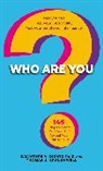Thomas J. Craughwell, Salvatore V. Didato, Thomas J Craughwell, Thomas J. Craughwell, Salvatore V Didato, Salvatore V. Didato - Who Are You? Test Your Personality