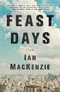 Ian Mackenzie - Feast Days