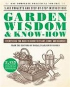 Editors of Rodale Gardening Books, Editors of Rodale, Rodale Press, Rodale Press (COR) - Garden Wisdom & Know-How