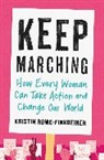 Kristin Rowe-Finkbeiner, Rowe-Finkbeiner Kristin - Keep Marching