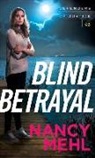 Nancy Mehl - Blind Betrayal