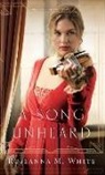 Roseanna M. White - Song Unheard