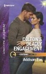 Addison Fox - Colton's Deadly Engagement