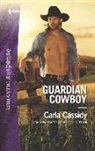 Carla Cassidy - Guardian Cowboy