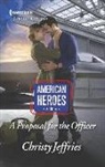 Christy Jeffries - A Proposal for the Officer