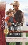 Jules Bennett - Taming the Texan