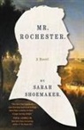 Sarah Shoemaker - Mr. Rochester