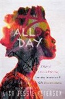 Liza Jessie Peterson, Peterson Liza Jessie - All Day