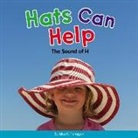 Alice K. Flanagan - Hats Can Help: The Sound of H