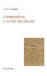 Luciano Canfora - Conservazione e perdita dei classici