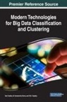 M. Narasimha Murty, Hari Seetha, B. K. Tripathy - Modern Technologies for Big Data Classification and Clustering