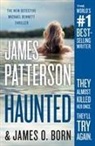 James O. Born, James Patterson, James/ Born Patterson - Haunted