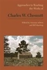 Susanna (EDT)/ Hardwig Ashton, Susanna Ashton, Bill Hardwig, William Hardwig - Approaches to Teaching the Works of Charles W. Chesnutt
