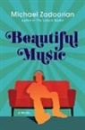 Michael Zadoorian - Beautiful Music