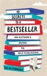 Tim Mcconnehey - 10 Secrets to a Bestseller
