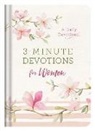 Barbour Publishing (COR), Compiled By Barbour Staff - 3-Minute Devotions for Women