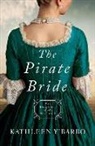 Kathleen Y'Barbo - The Pirate Bride