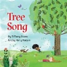 Tiffany Stone, Holly Hatam - Tree Song