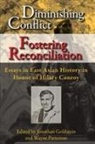 Jonathan Goldstein, Wayne Patterson - Diminishing Conflict, Fostering Reconciliation