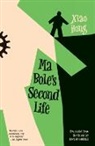 Xiao Hong, Hong Xiao, Xiao Hong - Ma Bo'le's Second Life