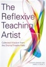 Kathryn Dawson, Daniel A. Kelin, II Kelin, II Daniel A. Kelin, Daniel a. Kelin II - The Reflexive Teaching Artist