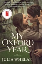 Julia Whelan - My Oxford Year