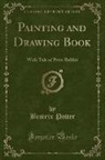 Beatrix Potter - Painting and Drawing Book