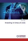 André Freitas - Investing in times of crisis