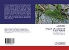 Dharmendra Narvariya, Rita Kapi Narvariya, Rita Kapil Narvariya - Impact of watershed in our nature