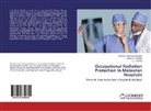 Joseph Amoako, Joseph K Amoako, Joseph K. Amoako, Getrud Chinangwa Gangata, Getrude Chinangwa Gangata, Fletch... - Occupational Radiation Protection In Malawian Hospitals