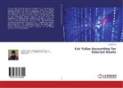Jazbeen Ali - Fair Value Accounting for Selected Assets