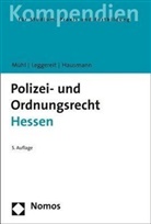 Winfried Hausmann, Raine Leggereit, Rainer Leggereit, Lotha Mühl, Lothar Mühl - Polizei- und Ordnungsrecht Hessen