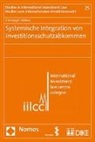 Christoph Hölken - Systemische Integration von Investitionsschutzabkommen