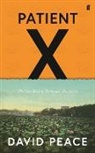 David Peace - Patient X