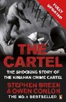Stephen Breen, Stephen Conlon Breen, Stephen/ Conlon Breen, StephenConlon Breen, Owen Conlon - The Cartel