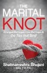 Shabnamzehra Bhojani - The Marital Knot