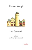 Roman Kempf - Im Spessart