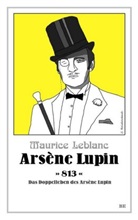 Maurice Leblanc - Arsène Lupin - 813