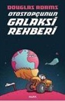 Douglas Adams - Otostopcunun Galaksi Rehberi