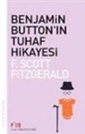 F. Scott Fitzgerald - Benjamin Buttonin Tuhaf Hikayesi