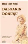 Mey Ziyade - Dalganin Dönüsü