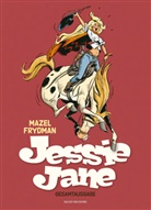 Gerald Frydman, Gérald Frydman, Luc Mazel - Jessie Jane Gesamtausgabe