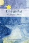 Einzigartig und von Gott geliebt