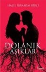 Halil ibrahim Irkli - Dolanik Asiklar