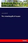 James Welch - The crowning gift of heaven