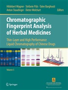 Talee Barghouti, Dieter Melchart, Stefani Püls, Stefanie Püls, Anton Staudinger, Hildeber Wagner... - Chromatographic Fingerprint Analysis of Herbal Medicines Volume V
