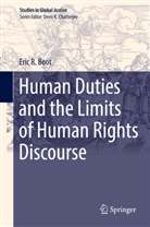 Eric R Boot, Eric R. Boot - Human Duties and the Limits of Human Rights Discourse
