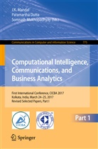 Paramarth Dutta, Paramartha Dutta, J. K. Mandal, Somnath Mukhopadhyay - Computational Intelligence, Communications, and Business Analytics