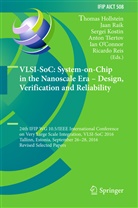 Thomas Hollstein, Sergei Kostin, Sergei Kostin et al, Ian O'Connor, Jaa Raik, Jaan Raik... - VLSI-SoC: System-on-Chip in the Nanoscale Era - Design, Verification and Reliability